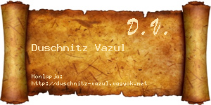 Duschnitz Vazul névjegykártya
